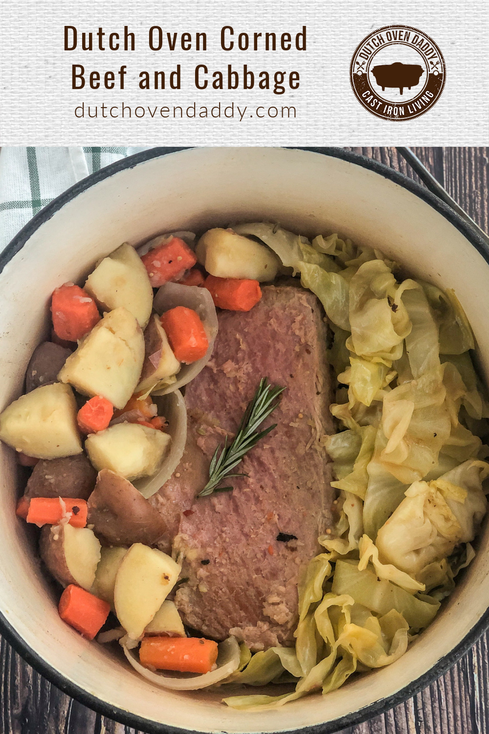Dutch Oven Corned Beef and Cabbage - Dutch Oven Daddy
