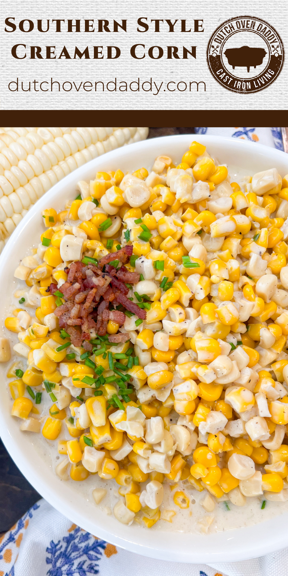 Southern Style Creamed Corn Dutch Oven Daddy