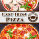 Social Media image for Cast Iron Pizza.